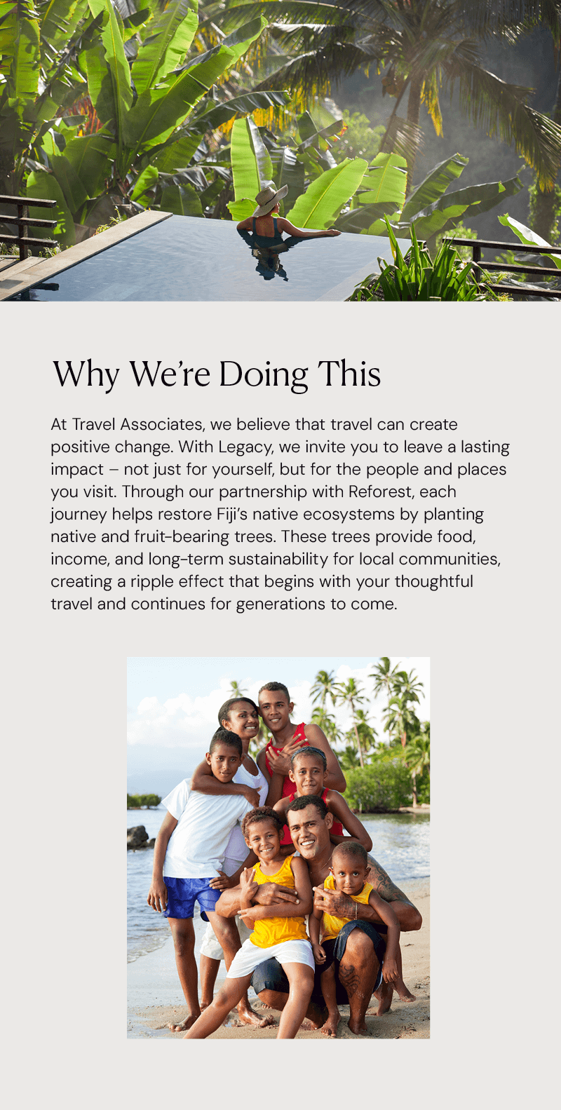The Why, Legacy by Travel Associates
