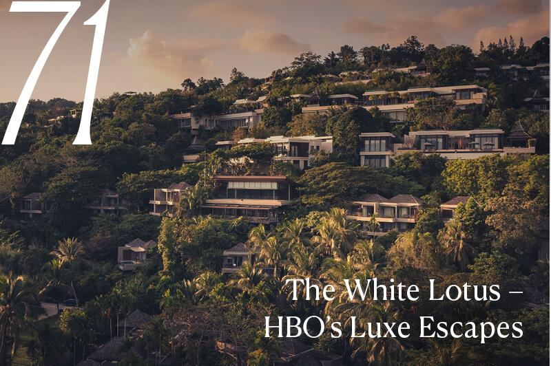 Travel Associates  Our Top 100 Luxury Travel Gems: #71–81, Trend Setting