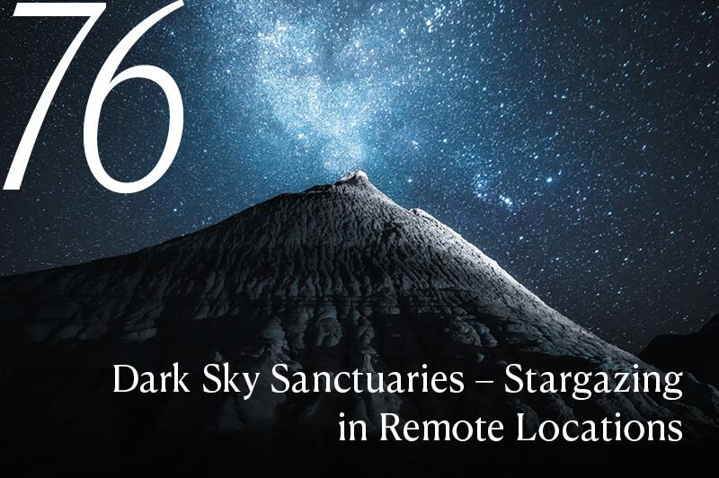 Travel Associates  Our Top 100 Luxury Travel Gems: #71–81, Trend Setting